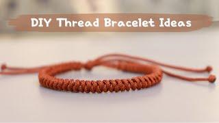 Easy Thread Bracelet Ideas | How To Make Bracelets At Home | Creation&you