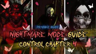 The Mimic - Control Chapter 4 "NIGHTMARE" mode complete guide! (Roblox)