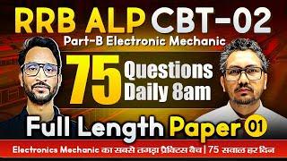 RRB ALP, CBT-02, Part-B | Electronic Mechanic | Full Length Paper-1 by Shailendra & Raman Sir