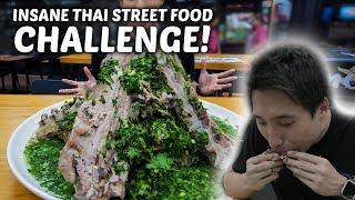 INSANE Thai Street Food Challenge!