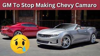 Chevrolet Camaro Discontinued by General Motors  Farewell to a Legend