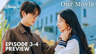 Our Movie | Episode 3-4 Preview & Spoilers | Nam Koong Min | Jeon Yeo Been [ENG SUB]