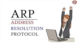 Address Resolution Protocol (ARP) - Explained with example | Computer network | TechTerms