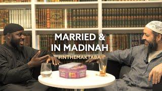 Married & In Madinah  - Ustaadh Abdullah Khamis #InTheMaktaba