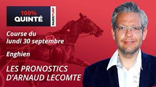 Pronostics Quinté PMU - 100% Quinté du lundi 30 septembre à Enghien