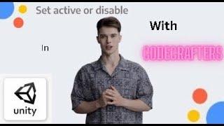 How to Make a Object Active or Disactive in unity | Code Crafters