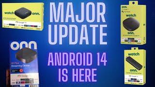 Onn 4K Pro & 4K Plus Mega Update To Android 14 | A Full Walk Through Tutorial |