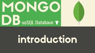 Introduction | MongoDB | Tutorial 1