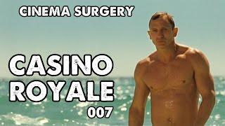 Casino Royale (007) - Cinema Surgery