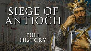 The Siege of Antioch | Full History | Relaxing History ASMR