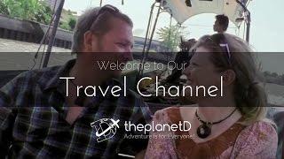 Welcome to The Planet D Travel Channel | Travel Vlog