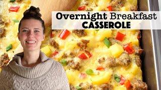 Overnight Breakfast Casserole