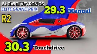 Asphalt 9 BUGATTI VEYRON GS Elite Grand Prix Round 2 TouchDrive 30.3 Manual 29.3 Tiber Cross