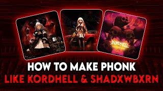 HOW TO MAKE PHONK LIKE KORDHELL & SHADXWBXRN IN FL STUDIO (Phonk Tutorial)