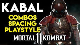 How to Play and Beat Kabal in Mortal Kombat 11 | Kabal Guide Combos, Mix-ups & Custom Moves