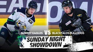 Sunday Night Showdown #47 - Surrey Eagles vs Blackfalds Bulldogs