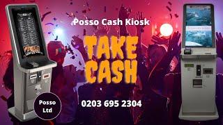 Self service Cash Kiosk | Cash self service kiosk systems by Posso Ltd.