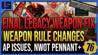 Legacy & Hacked Weapons Fix is Final! Gun Changes, AP Issues, NWOT Pennant | Fallout 76 PTS News