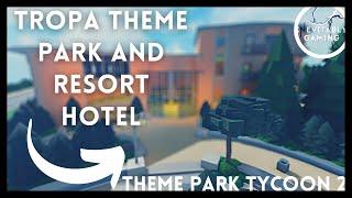 GIANT DETAILED Hotel in Theme Park Tycoon 2 | Tropa Theme Park and Resort Series