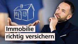 Diese Immobilien-Versicherungen sind überflüssig (& diese dringend nötig!)