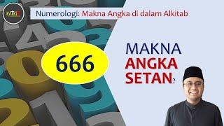 Angka 666 Alkitabiah | Bilangan Setan?