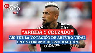 "ARRIBA Y CRUZADO": Así fue la primera votación de Arturo Vidal en la comuna de San Joaquín