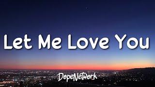 Ne-Yo - Let Me Love You (Until You Learn To Love Yourself)(Lyrics)