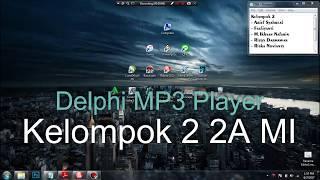 Pemrograman Delphi MP3 Player Kelompok 2