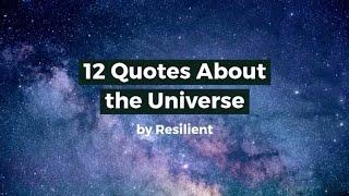 12 Quotes About the Universe | Inspiring Universe Quotes