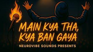Zakhm Se Shabd  | Emotional Rap Anthem | NeuroVibe Sounds