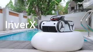 Fairland InverX AI-Wireless Robotic Pool Cleaner User Guidance