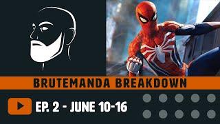 Brutemanda Breakdown Episode 2 - BrutallStatic Weekly Recap - June 10-16, 2019