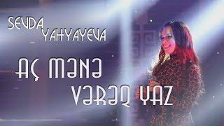 Sevda Yahyayeva — Aç Mənə Vərəq Yaz | 2015