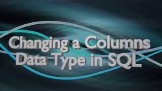 DBAS - Changing SQL Column Data Types