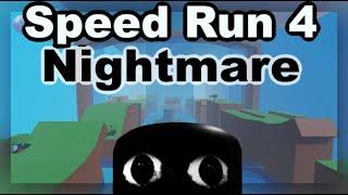 Speed Run 4 NIGHTMARE Mode