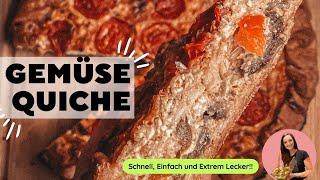 Unglaubliche Gemüse Quiche / Quiche Rezept / Vegetarisch