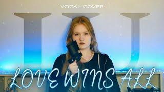 IU 'Love wins all' | Cover by Anastee