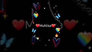 Muhlisa ismiga video