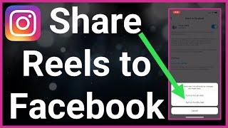 How To Share Instagram Reel To Facebook