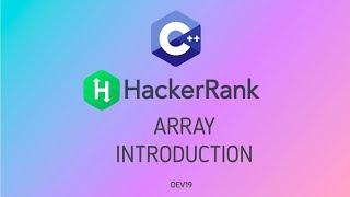 #8 Array Introduction | Hackerrank C++ Solutions