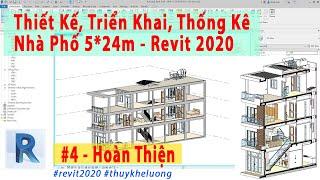 Revit 2020 Triển Khai, Thống Kê Nhà Phố 5x24m Phần 4