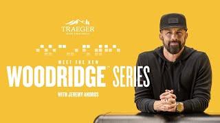 Introducing: Our New Woodridge™ Series Grills | Traeger Grills
