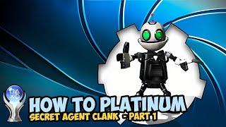 Secret Agent Clank | Platinum Walkthrough Guide PS4,PS5 (Part 1)