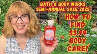 Bath & Body Works SAS Day 2 - How To Find $3.99 Body Care!