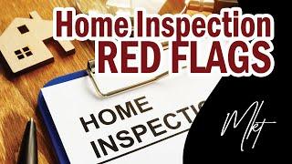 What to Know About Home Inspections - Red Flags, and more