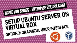 How to setup Ubuntu Server GUI - Ubuntu Desktop