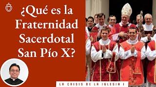 Episodio 01 -  ¿Qué es la Fraternidad Sacerdotal San Pío X? - Preguntas Frecuentes