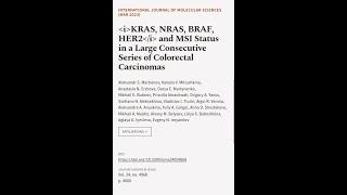 KRAS, NRAS, BRAF, HER2 and MSI Status in a Large Consecutive Series of Colorectal Car... | RTCL.TV