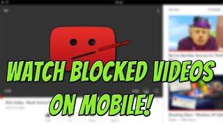 [IOS ONLY] How To Watch Blocked YouTube Videos On Mobile! | Unblock YouTube Videos On Mobile!