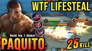 25 Kills!! Paquito Best Build Exp Lane Insane LifeSteal - Build Top 1 Global Paquito ~ MLBB